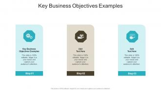 Key Business Objectives Examples In Powerpoint And Google Slides Cpb