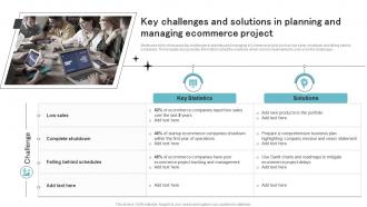 Key Challenges And Solutions In Planning And Managing Ecommerce Project