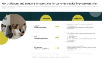 Key Challenges And Solutions To Overcome For Customer Service Improvement Plan