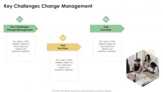 Key Challenges Change Management In Powerpoint And Google Slides Cpb