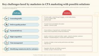 Key Challenges Faced By Marketers In CPA Marketing Complete Guide For Deploying CPA Ppt Themes