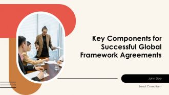 Key Components For Successful Global Framework Agreements PPT Structure ACP
