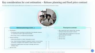 Key Consideration For Cost Estimation Release Costs Estimation For Agile Project