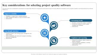 Key Considerations For Selecting Project Quality Management PM SS