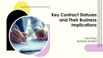 Key Contract Statuses And Their Business Implications PPT Summary AT