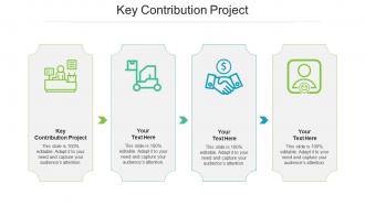 Key contribution project ppt powerpoint presentation show design templates cpb