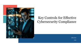 Key Controls For Effective Cybersecurity Compliance PPT Demonstration AT
