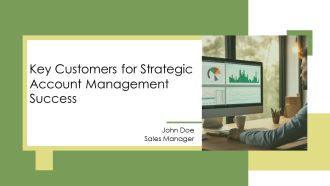 Key Customers For Strategic Account Management Success PPT Outline AT