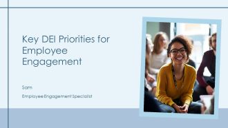 Key DEI Priorities For Employee Engagement PPT Presentation AT