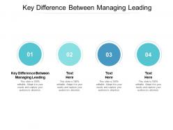 Key difference between managing leading ppt powerpoint presentation styles images cpb