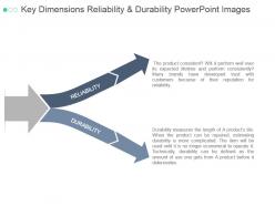 Key dimensions reliability and durability powerpoint images