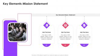Key Elements Mission Statement In Powerpoint And Google Slides Cpb