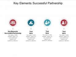 Key elements successful partnership ppt powerpoint presentation icon cpb