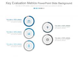 Key evaluation metrics powerpoint slide background
