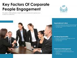 Key Factors Of Corporate People Engagement