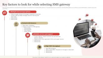 Key Factors To Look For While Selecting SMS Gateway SMS Marketing Guide To Enhance