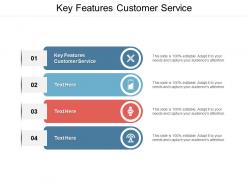 Key features customer service ppt powerpoint presentation summary styles cpb