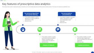 Key Features Of Prescriptive Data Analytics Unlocking The Power Of Prescriptive Data Analytics SS