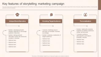Key Features Of Storytelling Marketing Campaign Storytelling Marketing Implementation MKT SS V