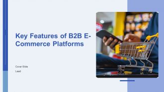 Key Features Of Successful B2B E Commerce Platforms PPT Demonstration AT