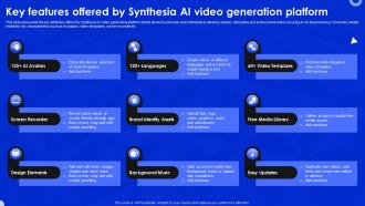 Key Features Offered By Synthesia AI Video Generation Platform AI SS