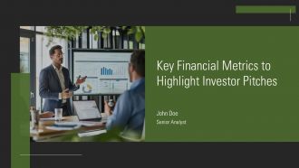 Key Financial Metrics To Highlight Investor Pitches PPT Summary AT