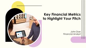Key Financial Metrics To Highlight Your Pitch PPT Structure AT