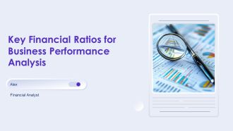 Key Financial Ratios For Business Performance Analysis PPT Template AT