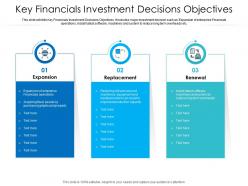 Key Financials Investment Decisions Objectives