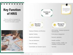 Key function of hris simplify workflow ppt powerpoint presentation portfolio designs download