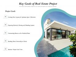 Key goals of real estate project