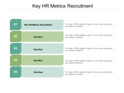 Key hr metrics recruitment ppt powerpoint presentation model structure cpb