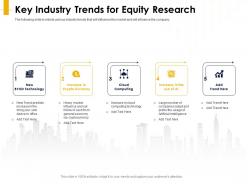 Key industry trends for equity research intelligence ppt powerpoint presentation professional portrait