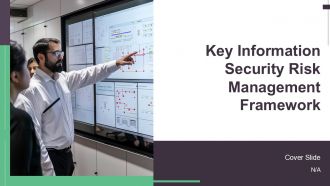 Key Information Security Risk Management Framework PPT Summary AT