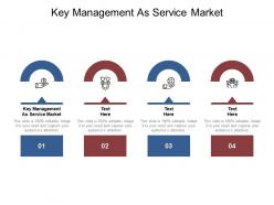 Key management as service market ppt powerpoint presentation styles layout ideas cpb