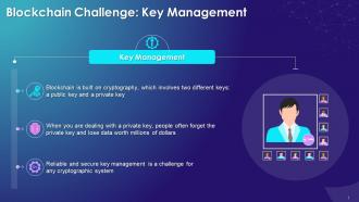 Key Management Challenge In Blockchain Technology Training Ppt