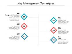 Key management techniques ppt powerpoint presentation infographics show cpb