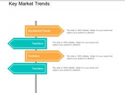 Key market trends ppt powerpoint presentation file good cpb