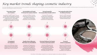 Key Market Trends Shaping Cosmetic Industry Cosmetic Industry Business Plan BP SS