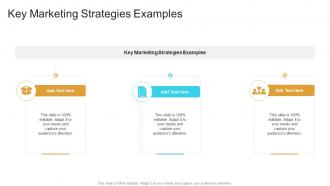 Key Marketing Strategies Examples In Powerpoint And Google Slides Cpb