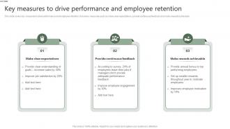 Key Measures To Drive Performance And Employee Retention