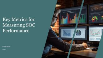 Key Metrics For Measuring SOC Performance PPT Guidelines AT Key Metrics For Measuring SOC Performance PPT Guidelines AT