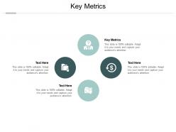 Key metrics ppt powerpoint presentation gallery topics cpb