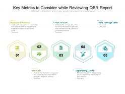 Key metrics to consider while reviewing qbr report