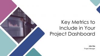 Key Metrics To Include In Your Project Dashboard PPT Template AT Key Metrics To Include In Your Project Dashboard PPT Template AT