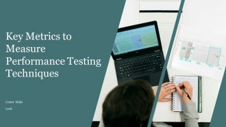 Key Metrics To Measure Performance Testing Techniques PPT Guidelines AT