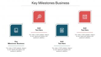Key Milestones Business Ppt Powerpoint Presentation Diagrams Cpb