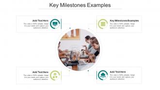 Key Milestones Examples In Powerpoint And Google Slides Cpb