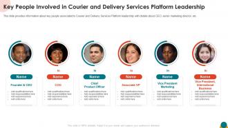 Key people involved in courier and delivery services platform leadership