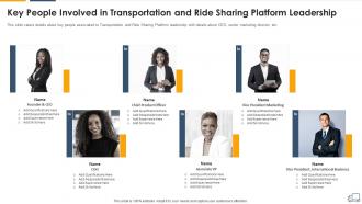 Key people leadership transportation and ride sharing services industry pitch deck